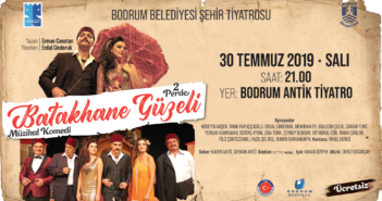 BATAKHANE GÜZELİ ANTİK TİYATRO’DA